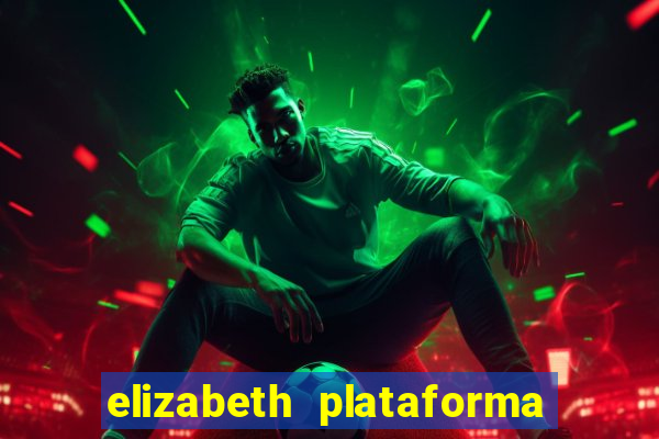 elizabeth plataforma de jogos